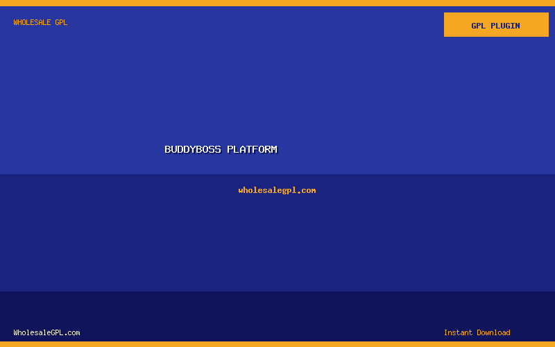 BuddyBoss Platform - Wholesale GPL