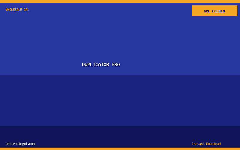 Duplicator Pro - Wholesale GPL