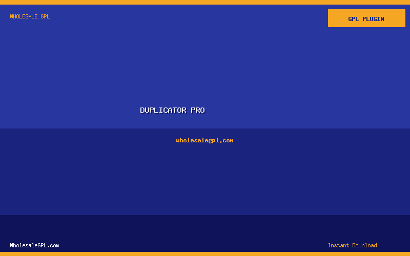Duplicator Pro - Wholesale GPL